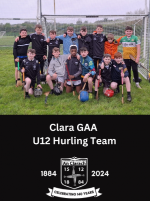 Clara GAA U12 Hurling Team