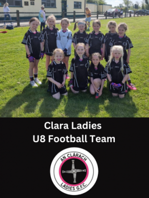 Clara Ladies U8 Football Team